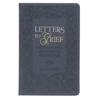 Letters To Grief ~ Faux Leather Reflection Book