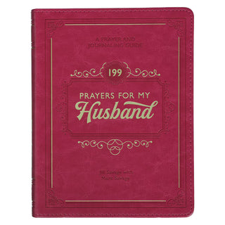 Gift Book 199 Prayers For My Husband Faux Leather