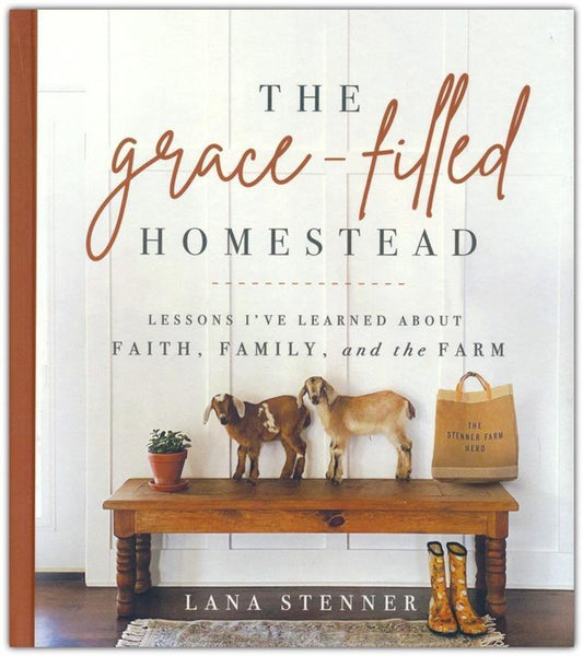 The Grace-Filled Homestead