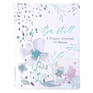 Be Still ~ A Prayer Journal For Women